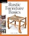 Rustic Furniture Basics