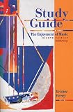 Study Guide for the Enjoyment of Music
