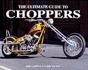 Ultimate Guide to Choppers
