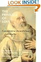 The Privilege of Love: Camaldolese Benedictine Spirituality