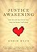 Justice Awakening: How You and Your Church Can Help End Human Trafficking