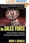 Compensating the Sales Force: A Practical Guide to Designing Winning Sales Compensation Plans