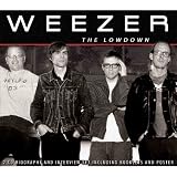 Weezer -  The Lowdown Unauthorized