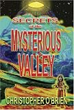 Secrets of the Mysterious Valley