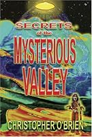 Secrets of the Mysterious Valley