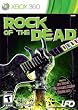 Rock of the Dead