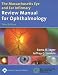 The The Massachusetts Eye and Ear Infirmary Review Manual for Ophthalmology: With Essentials of Diagnosis
