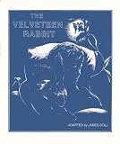  : The Velveteen Rabbit (Playscript) From the Story by Margery Williams