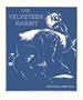 The Velveteen Rabbit (Playscript) From the Story by Margery Williams