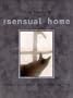 The Sensual Home