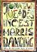 Book Incest and Morris Dancing