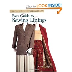 Easy Guide to Sewing Linings (Sewing Companion Library)