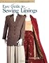 Easy Guide to Sewing Linings (Sewing Companion Library)