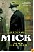 Mick: The Real Michael Collins