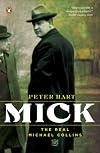 Mick : The Real Michael Collins
