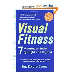 Visual Fitness: 7 Minutes to Better Eyesight and Beyond