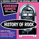 History of Rock: Jukebox Giants, Vol. 3