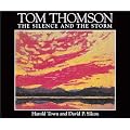 Tom Thomson: The Silence and the Storm