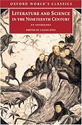 Literature and Science in the Nineteenth Century: An Anthology (Oxford World's Classics)