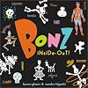 Bonz Inside-Out!: A Rhythm, Rhyme and Reason Bone-Anza!