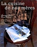 La Cuisine de nos m�res