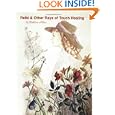 Reiki and Other Rays of Touch Healing by Kathleen Milner