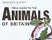 Field Guide to the Animals of Britain (Nature Lover's Library) Field Guide to the Animals of Britain (Nature Lover's Library)