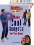 Make Cool Gadgets for Your Room (Popular Mechanics for Kids)