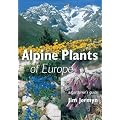 Alpine Plants of Europe: A Gardener's Guide