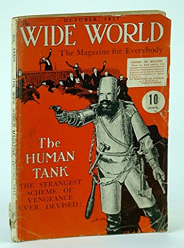 The Wide World - The Magazine for Everybody, October 1917, Vol. XXXIX, No. 234 - The Human Tank
