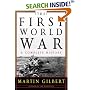 The First World War: A Complete History