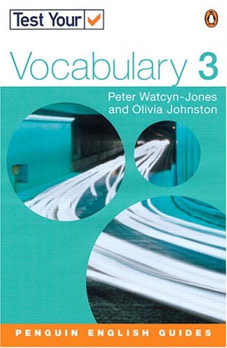 Test Your Vocabulary: 3 (Penguin English)