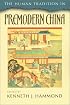 The Human Tradition in Premodern China (The Human Tradition Around the World Series, 4)
