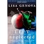 Left Neglected by Lisa Genova