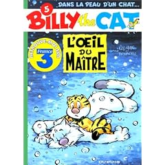 Billy the Cat, tome 5 : L'Oeil du ma�tre