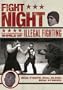 Fight Night: The Underground World of Illegal Fighting