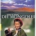 Die Mongolei