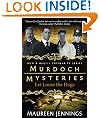 Murdoch Mysteries: Let Loose The Dogs (Murdoch Mysteries (Detective Murdoch))