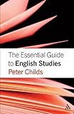 The essential guide to English studies