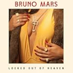 Locked Out Of Heaven