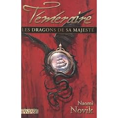 T�m�raire, Tome 1 : Les dragons de sa majest�