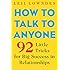 How to Talk to Anyone: 92 Little Tricks for Big Success in Relationships
