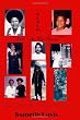 Black, Just Like My Mama: Saga of A Black Woman Growing Up In America