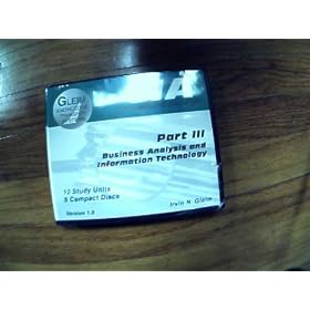 CIA Audio Review Part III Business Analysis and Information Technology
