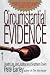Circumstantial Evidence: Death, Life, and Justice in a Southern Town