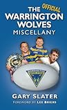 The official Warrington Wolves miscellany