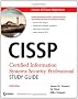 CISSP: Certified Information Systems Security Professional Study Guide