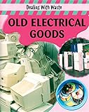 Old electrical goods