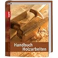 Handbuch Holzarbeiten