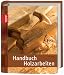 Handbuch Holzarbeiten